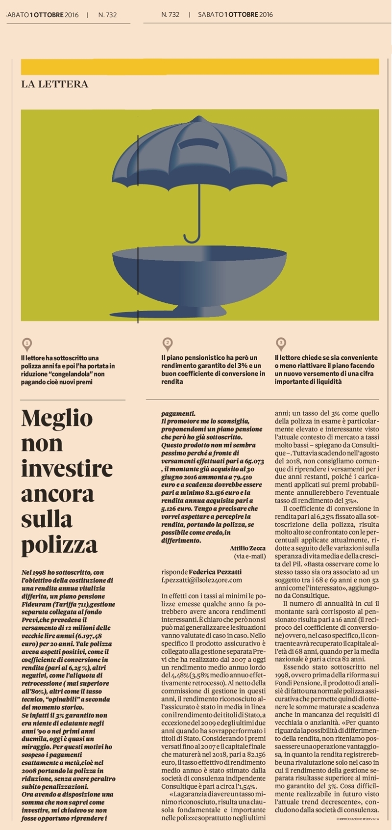 Meglio non investire ancora sulla polizza
