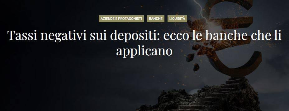 TASSI NEGATIVI SUI DEPOSITI: ECCO LE BANCHE CHE LI APPLICANO