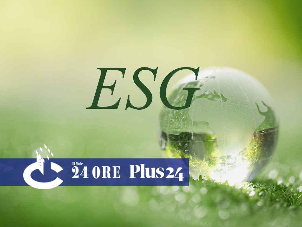 Plus24 | Sostenibilità Consulenti indipendenti al test Esg