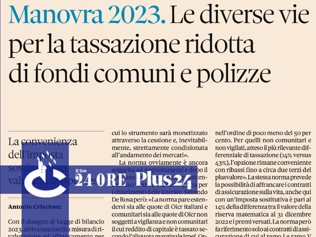 Plus24 | Manovra 2023. Le diverse vie per la tassazione ridotta di fondi comuni e polizze